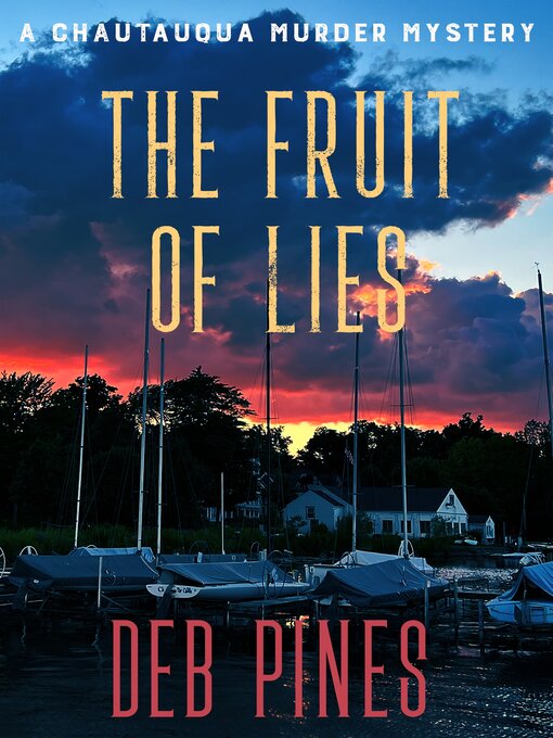 Title details for The Fruit of Lies by Deb Pines - Available